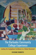 The Barbados Community College Experience - MPHOnline.com