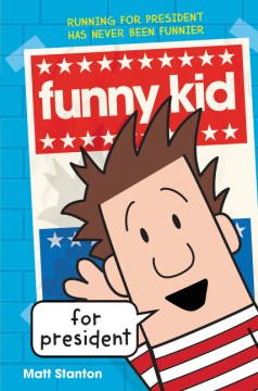 Funny Kid for President - MPHOnline.com