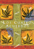 Los cuatro acuerdos/ The Four Agreements - MPHOnline.com