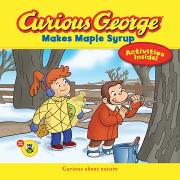 Curious George Makes Maple Syrup - MPHOnline.com