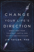 Change Your Life's Direction - MPHOnline.com