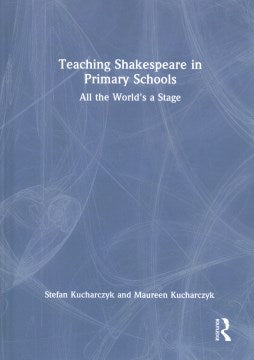 Teaching Shakespeare in Primary Schools - MPHOnline.com