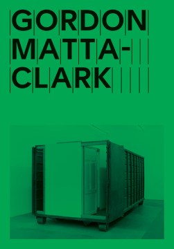 Gordon Matta-Clark - MPHOnline.com