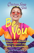 Chicken Soup for the Soul: Be You - MPHOnline.com