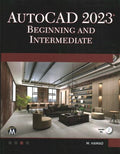 AutoCAD 2023 Beginning and Intermediate - MPHOnline.com