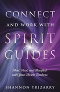 Connect and Work With Spirit Guides - MPHOnline.com