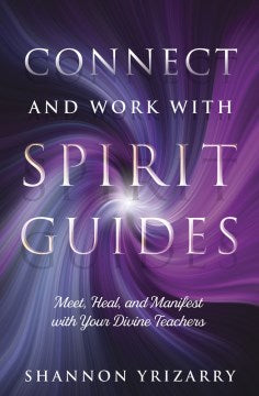 Connect and Work With Spirit Guides - MPHOnline.com