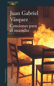 Canciones para el incendio/ Songs for the fire - MPHOnline.com