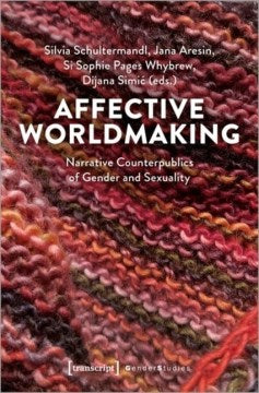 Affective Worldmaking - MPHOnline.com