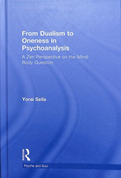 From Dualism to Oneness in Psychoanalysis - MPHOnline.com