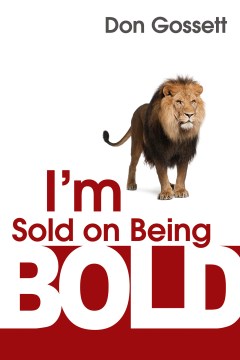 I'm Sold on Being Bold - MPHOnline.com