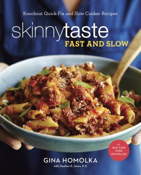 Skinnytaste Fast and Slow - MPHOnline.com