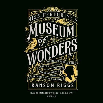 Miss Peregrine's Museum of Wonders - MPHOnline.com