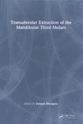 Transalveolar Extraction of the Mandibular Third Molars - MPHOnline.com