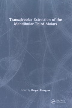 Transalveolar Extraction of the Mandibular Third Molars - MPHOnline.com