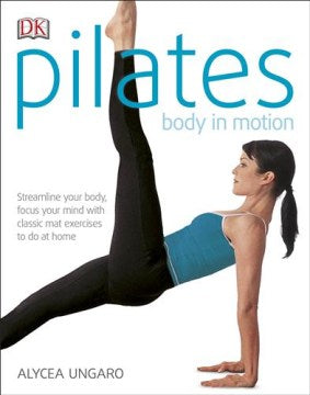 Pilates Body In Motion - MPHOnline.com