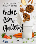 Leche con galletas / Milk with Cookies - MPHOnline.com