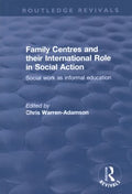 Family Centres and Their International Role in Social Action - MPHOnline.com