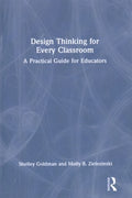 Design Thinking for Every Classroom - MPHOnline.com