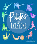 Pilates for Everyone - 50 Poses for Every Type of Body - MPHOnline.com