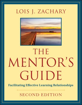 THE MENTOR`S GUIDE 2ED: FACILITATING EFFECTIVE LEARNING - MPHOnline.com