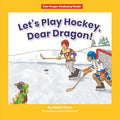 Let's Play Hockey, Dear Dragon! - MPHOnline.com