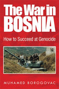 The War in Bosnia - MPHOnline.com