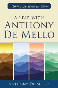 A Year With Anthony De Mello - MPHOnline.com