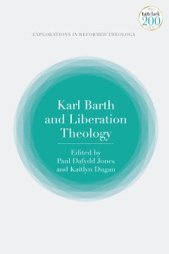 Karl Barth and Liberation Theology - MPHOnline.com