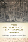 The Neighborhood Manhattan Forgot - MPHOnline.com