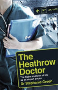 Flight Risk: The Highs and Lows of Life as a Doctor at Heathrow Airport - MPHOnline.com