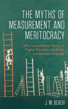 The Myths of Measurement and Meritocracy - MPHOnline.com