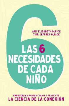 Las 6 necesidades de cada nino - MPHOnline.com