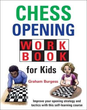 Chess Opening Workbook for Kids - MPHOnline.com