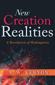 New Creation Realities - MPHOnline.com