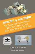 Wealthy by Age Thirty - MPHOnline.com