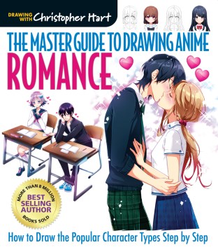 The Master Guide to Drawing Anime Romance - MPHOnline.com