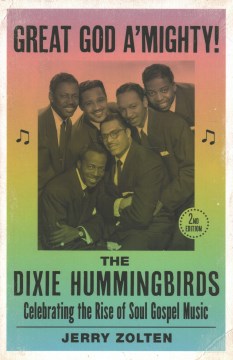 Great God A'mighty! The Dixie Hummingbirds - MPHOnline.com