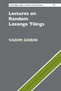 Lectures on Random Lozenge Tilings - MPHOnline.com