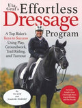 Uta Graf's Effortless Dressage Program - MPHOnline.com