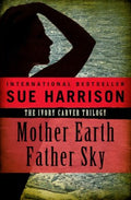 Mother Earth, Father Sky - MPHOnline.com