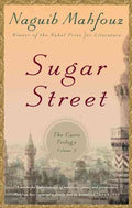 Sugar Street  (The Cairo Trilogy) - MPHOnline.com