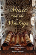 Music and the Wesleys - MPHOnline.com