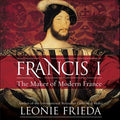 Francis I - MPHOnline.com