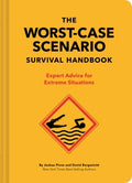 The Worst-Case Scenario Survival Handbook - Expert Advice for Extreme Situations - MPHOnline.com