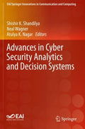 Advances in Cyber Security Analytics and Decision Systems - MPHOnline.com