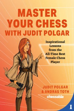 Master Your Chess With Judit Polgar - MPHOnline.com