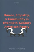 Humor, Empathy, and Community in Twentieth-century American Poetry - MPHOnline.com