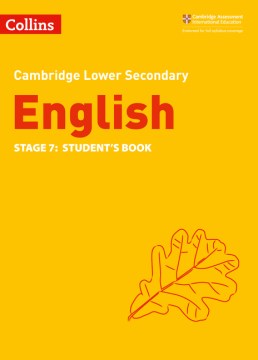 Collins Cambridge Lower Secondary English — LOWER SECONDARY ENGLISH STUDENT'S BOOK: STAGE 7 [Second edition] - MPHOnline.com