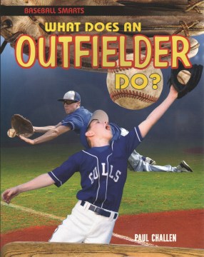 What Does an Outfielder Do? - MPHOnline.com